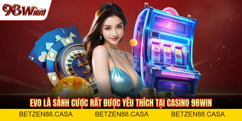 Casino 98WIN - Khám Phá Sân Chơi Cá Cược Uy Tín 2026 - BETZEN88.CASA