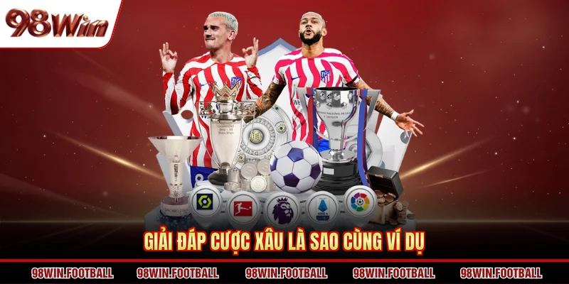 Cược Xâu Là Sao? Hướng Dẫn Cách Chơi Cược Xâu Tại 98WIN - BETZEN88.CASA