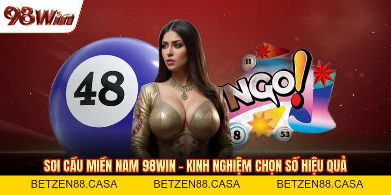 Xổ Số 98Win - Sảnh Cược Chuyên Nghiệp Nhận Thưởng Khủng - BETZEN88.CASA